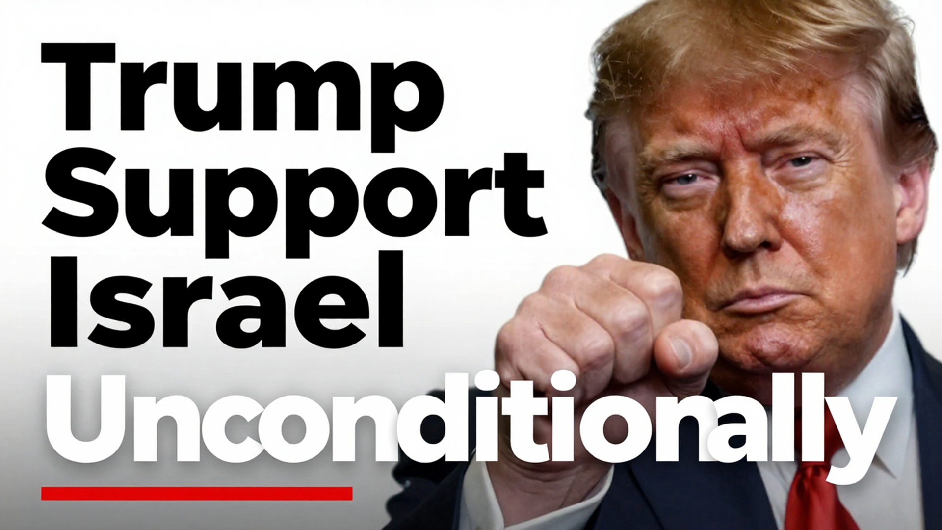 Trump supports Israel